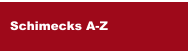 Schimecks A-Z