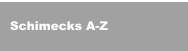 Schimecks A-Z